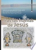 Tras las huellas de Jesus