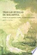 Tras las huellas de Malaspina