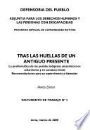 Tras las huellas de un antiguo presente