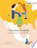 Tras los pasos del migrante