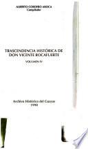 Trascendencia histórica de don Vicente Rocafuerte
