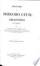 Tratado de derecho civil argentino