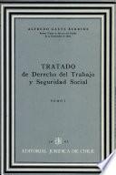 Tratado de Derecho Del Trabajo Y Sseguridad Social