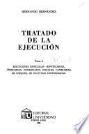 Tratado de la ejecución: Ejecuciones especiales