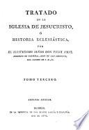 Tratado de la Iglesia de Jesucristo, ó Historia eclesiástica