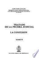 Tratado de la prueba judicial