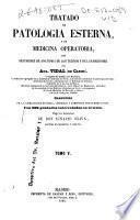 Tratado de patología esterna y de medicina operatoria: - v. 6