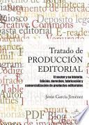 Tratado de producción editorial