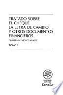 Tratado sobre el cheque, la letra de cambio, y otros documentos financieros