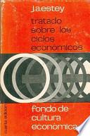 Tratado sobre los ciclos económicos