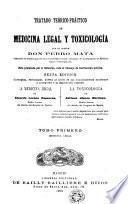 Tratado teórico-práctico de medicina legal y toxicología