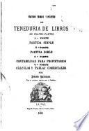Tratado teorico y practico de teneduria de libros [y calculos y tablas comerciales]