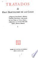 Tratados de Fray Bartolome de las Casas