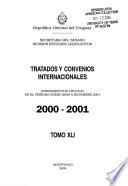 Tratados y convenios internacionales: Aprobados por Uruguay en el periodo enero 2000 a Diciembre 2001