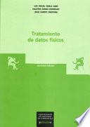 Tratamiento de datos físicos