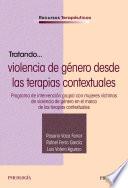 Tratando... violencia de género desde las terapias contextuales