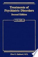 Treatments of Psychiatric Disorders