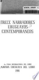 Trece narradores uruguayos contemporáneos