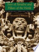 Trees of Paradise and Pillars of the World