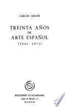 Treinta años de arte español, 1943-1972