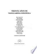 Treinta años de vanguardia española