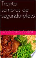 Treinta sombras de segundo plato