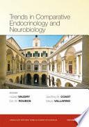Trends in Comparative Endocrinology and Neurobiology, Volume 1162