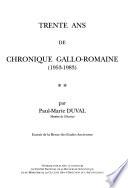 Trente ans de Chronique gallo-romaine