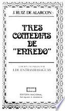 Tres comedias de enredo