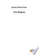 Tres Mujeres