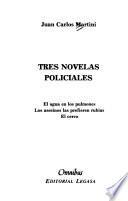 Tres novelas policiales