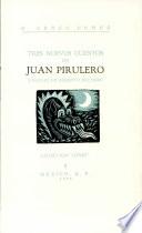 Tres Nuevos Cuentos de Juan Pirulero