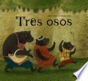 Tres osos