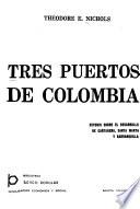 Tres puertos de Colombia