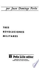 Tres revoluciones militares