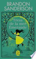 Tress de la mer Émeraude