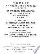 Trobes en que tracta dels llinatges de la conquista de la ciutat de Valencia e son regne (etc.)