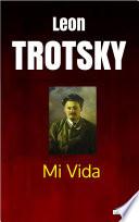 TROTSKY - Mi Vida