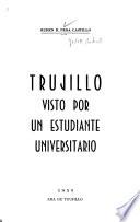 Trujillo visito por un estudiante universitario