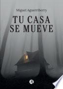 Tu casa se mueve