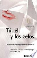 Tu, el y los Celos