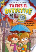 Tú eres el detective con Los Buscapistas 3 - Misterio en la mansión hechizada