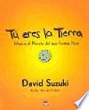 Tu Eres la Tierra