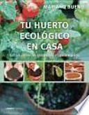 Tu huerto ecológico en casa