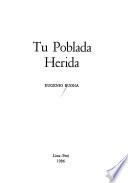 Tu poblada herida