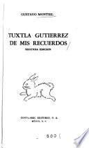 Tuxtla Gutiérrez de mis recuerdos