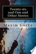 Twenty-Six and One and Other Stories