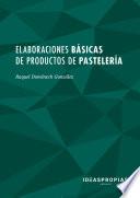 Libro UF0820 Elaboraciones básicas de productos de pastelería