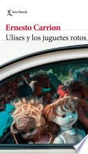 Ulises y los juguetes rotos