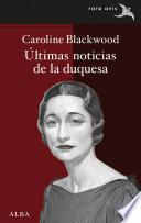 Últimas noticias de la duquesa